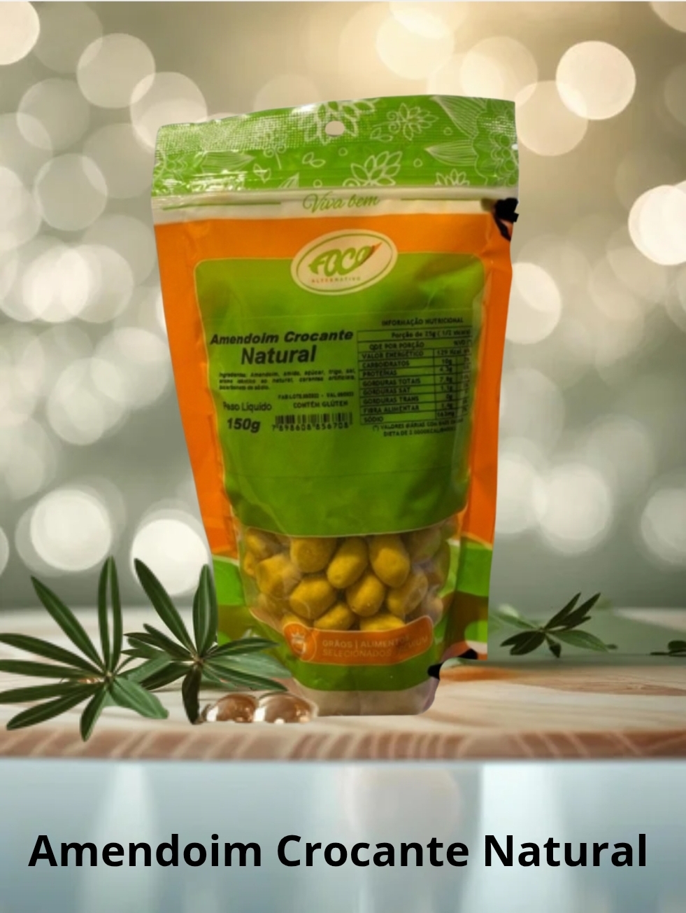 AMENDOIM CROCANTE NATURAL 150G LEVEMENTE SALGADO- FOCO ALTERNATIVO