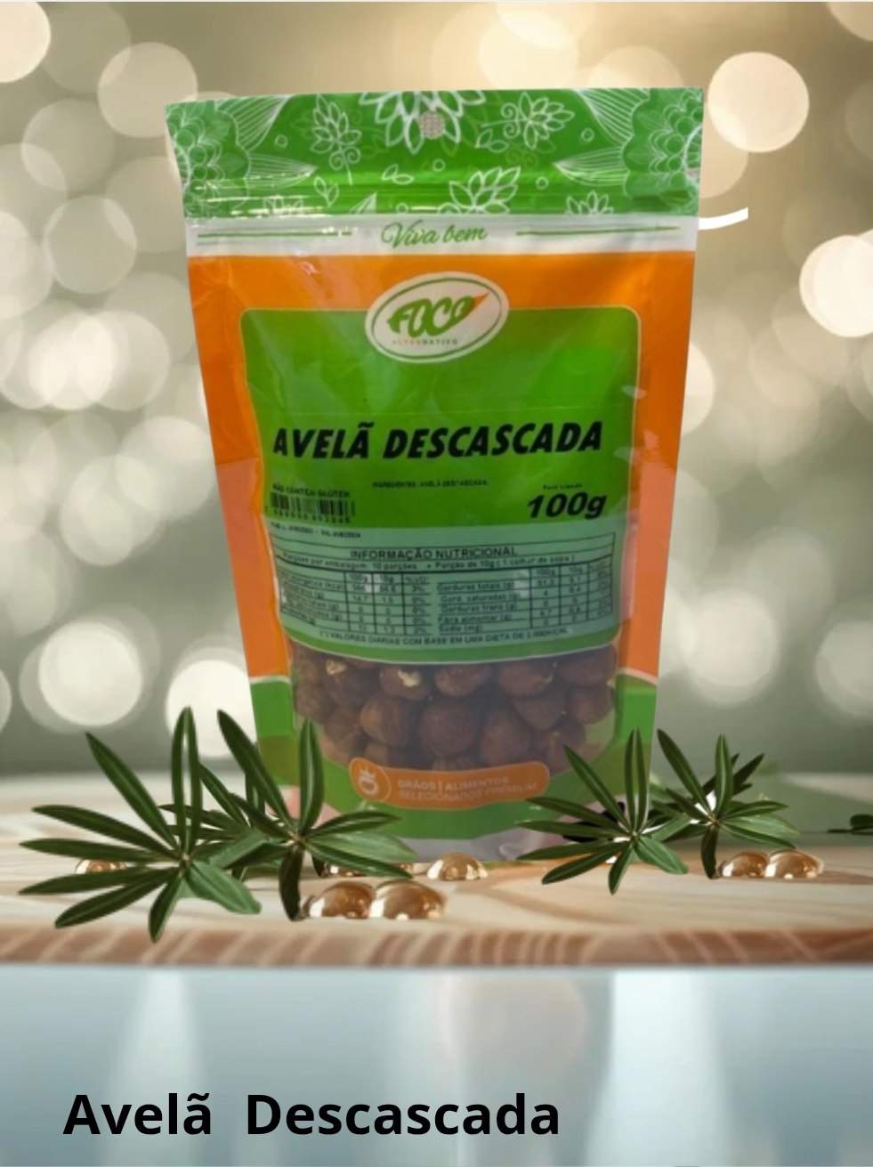 AVELÃ DESCASCADA NATURAL 100G - FOCO ALTERNATIVO