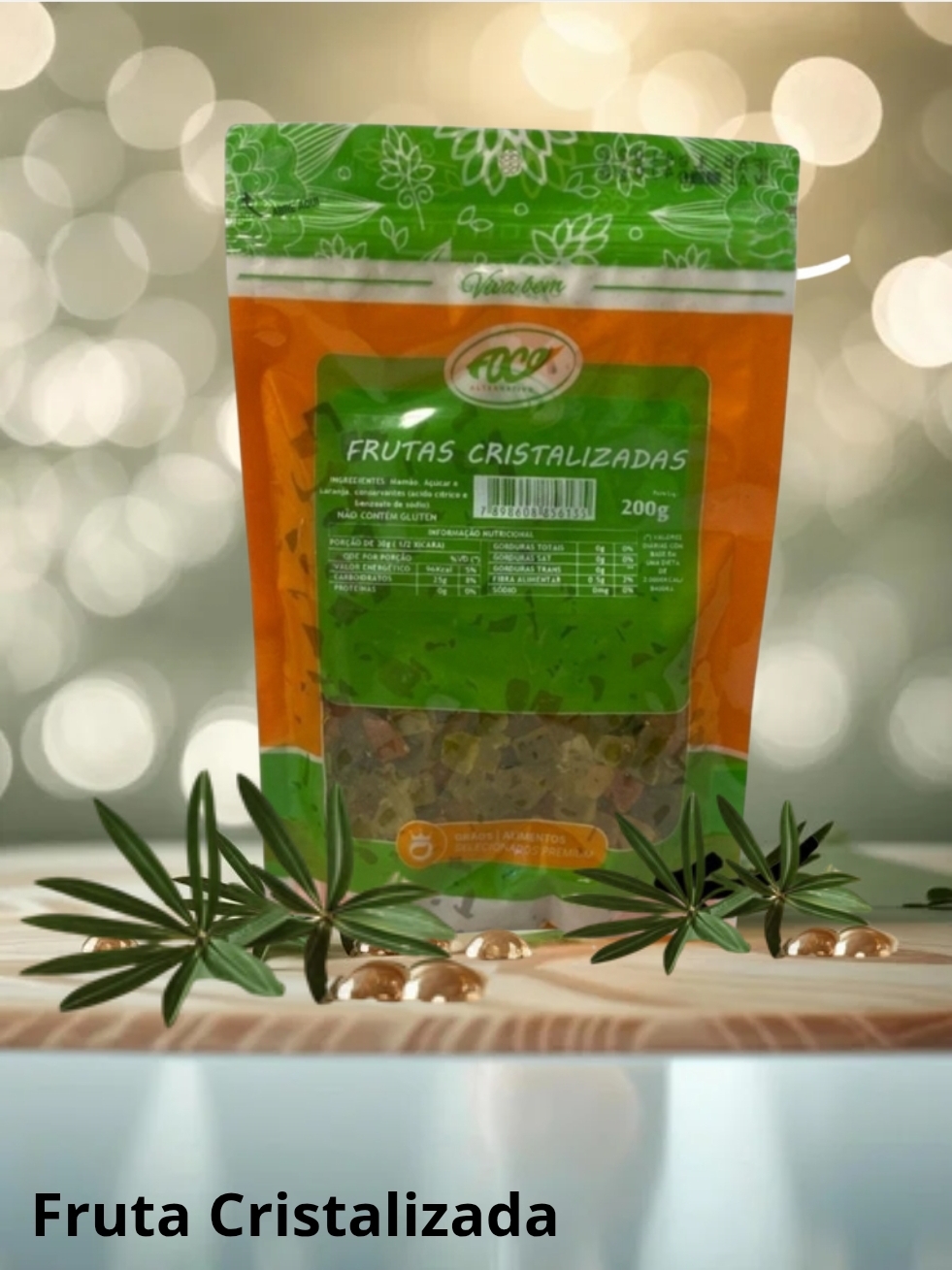 FRUTAS CRISTALIZADAS 200G - FOCO ALTERNATIVO
